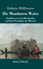 Die Mandanen-Waise : Erzahlung aus den Rheinlanden und dem Stromgebiet des Missouri - Book