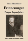 Erinnerungen : Prager Jugendjahre - Book