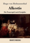 Alkestis : Ein Trauerspiel nach Euripides - Book