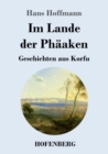 Im Lande der Phaaken : Geschichten aus Korfu - Book