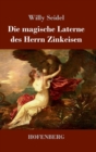 Die Magische Laterne Des Herrn Zinkeisen - Book