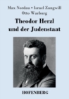 Theodor Herzl Und Der Judenstaat - Book