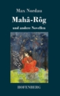 Maha-Rog : und andere Novellen - Book