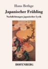 Japanischer Fruhling : Nachdichtungen japanischer Lyrik - Book