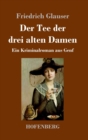 Der Tee der drei alten Damen : Ein Kriminalroman aus Genf - Book