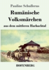 Rumanische Volksmarchen aus dem mittleren Harbachtal - Book
