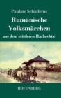 Rumanische Volksmarchen aus dem mittleren Harbachtal - Book