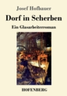 Dorf in Scherben : Ein Glasarbeiterroman - Book