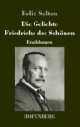 Die Geliebte Friedrichs des Schoenen : Erzahlungen - Book