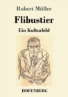 Flibustier : Ein Kulturbild - Book