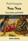 Noa Noa : Vom Leben auf Tahiti - Book
