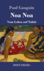 Noa Noa : Vom Leben auf Tahiti - Book