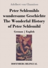 Peter Schlemihls wundersame Geschichte / The Wonderful History of Peter Schlemihl : German English - Book