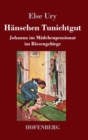 Hanschen Tunichtgut : Johanna im Madchenpensionat im Riesengebirge - Book