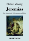 Jeremias : Eine dramatische Dichtung in neun Bildern - Book