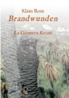 Brandwunden : La Gomera-Krimi - Book