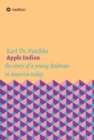 Apple Indian : the story of a young Redman in America today - eBook