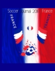 Soccer Worldcup Journal 2018 France - Book