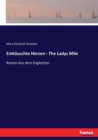 Enttauschte Herzen - The Ladys Mile : Roman Aus dem Englischen - Book
