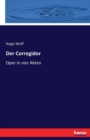 Der Corregidor : Oper in vier Akten - Book