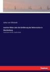 Joachim Sluter oder die Einfuhrung der Reformation in Mecklenburg : Historischer Roman. Zweiter Band - Book