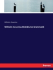 Wilhelm Gesenius Hebraische Grammatik - Book