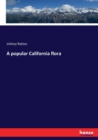 A Popular California Flora - Book