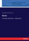 Works : In Prose and Verse - Volume III - Book