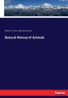 Natural History of Animals - Book