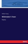 Wishmaker's Town : Poems - Book