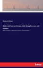 Boiler and factory chimneys, their draught-power and stability : With a chapter on lightning conductors. Fourth Edition - Book