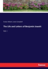 The Life and Letters of Benjamin Jowett : Vol. I - Book
