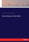 Tales by Musaeus, Tieck, Richter - Book