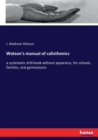 Watson's manual of calisthenics : a systematic drill-book without apparatus, for schools, families, and gymnasiums - Book
