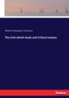The Irish sketch book and Critical reviews - Book