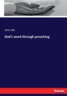 God's word through preaching - Book