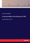 A Journey Made in the Summer of 1794 : Second Edition, Vol. II - Book