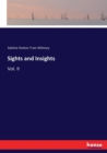 Sights and Insights : Vol. II - Book