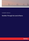 Rambles Through the Land of Burns - Book