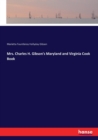 Mrs. Charles H. Gibson's Maryland and Virginia Cook Book - Book