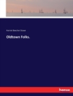 Oldtown Folks. - Book