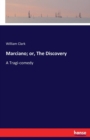 Marciano; or, The Discovery : A Tragi-comedy - Book