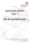 AutoCAD2018 : 2D-Grundkonstruktionen - Book