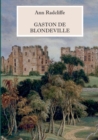 Gaston de Blondeville - Deutsche Ausgabe : Mit vielen s/w Illustrationen - Book