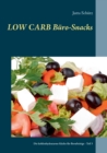 Low Carb Buro-Snacks : Die kohlenhydratarme Kuche - Book