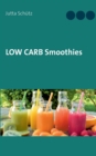 Low Carb Smoothies - Book