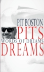 Pits Dreams : Words of Dreams - Book