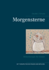 Morgensterne : Bibliotherapie fur Kinder - Book