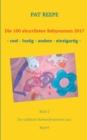 Die 100 skurrilsten Babynamen 2017 : Die wildesten Namenskreationen aus: Bayern - Book