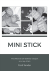 Mini Stick : The effektive self-defence weapon on a key chain - Book